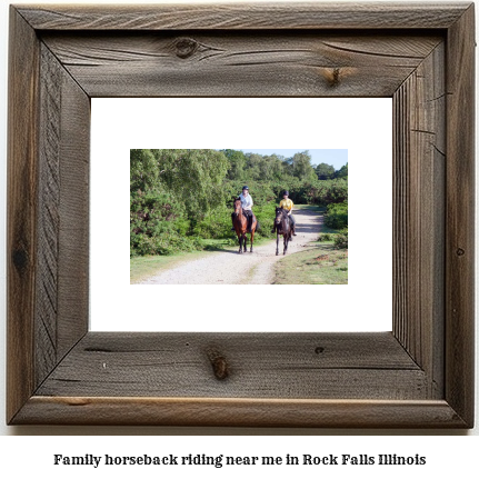 family horseback riding near me in Rock Falls, Illinois